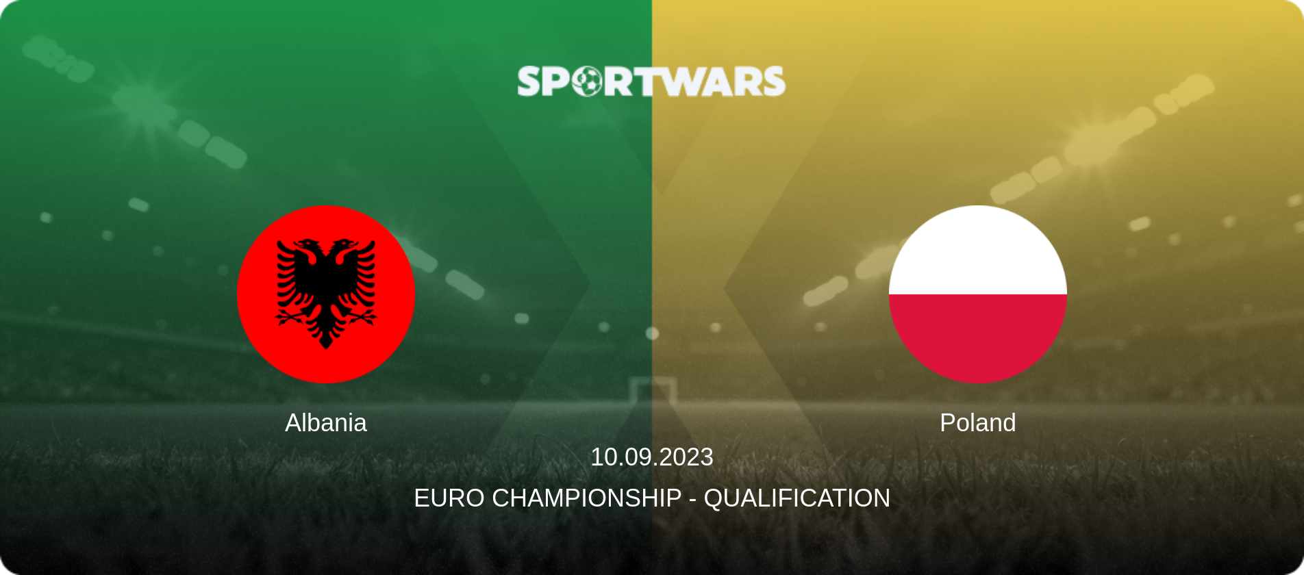 Albania — Poland, 10.09.2023 — Euro Championship - Qualification (match preview)
