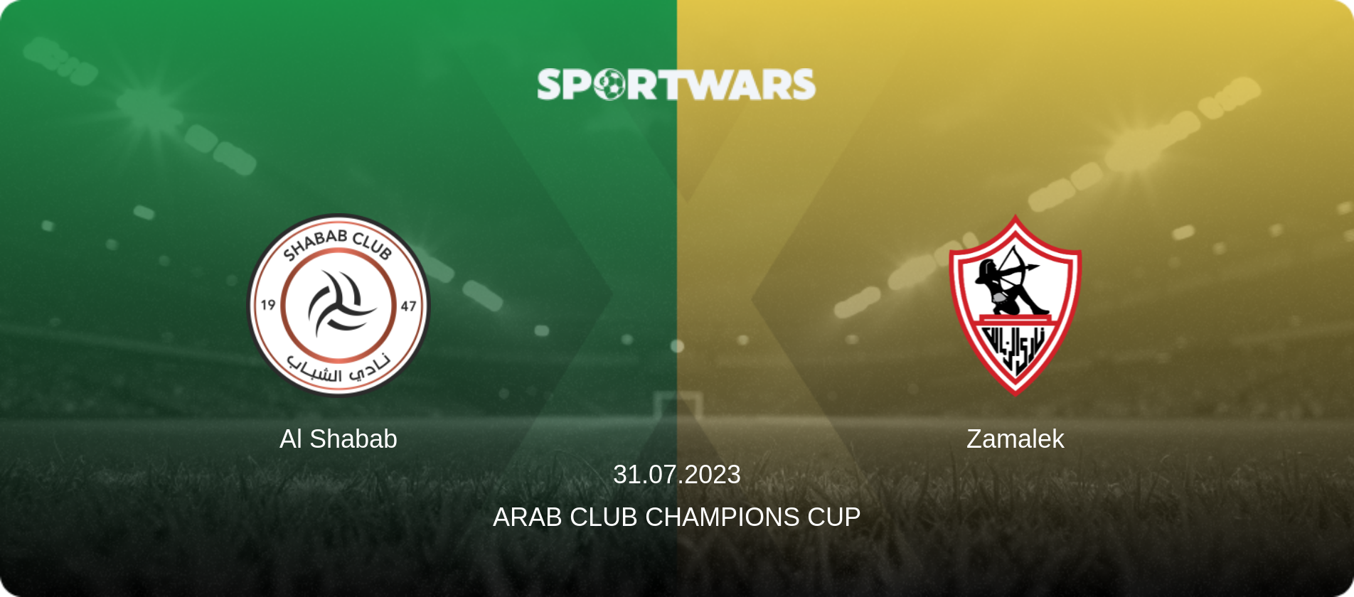 Al Shabab — Zamalek, 31.07.2023 — Arab Club Champions Cup (match preview)