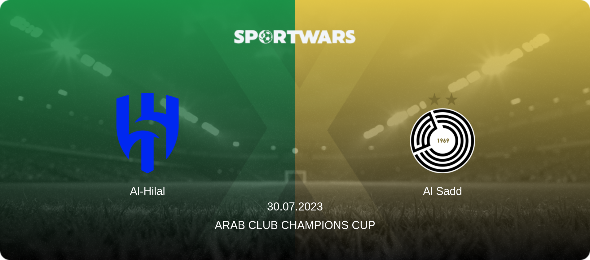 Al-Hilal — Al Sadd, 30.07.2023 — Arab Club Champions Cup (match preview)