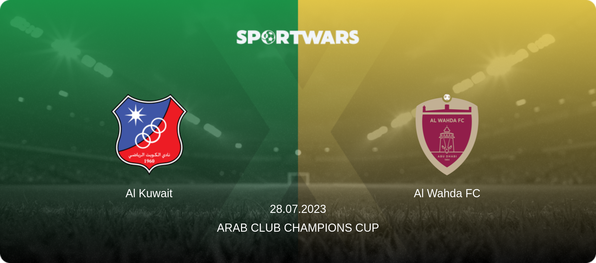Al Kuwait — Al Wahda FC, 28.07.2023 — Arab Club Champions Cup (match preview)