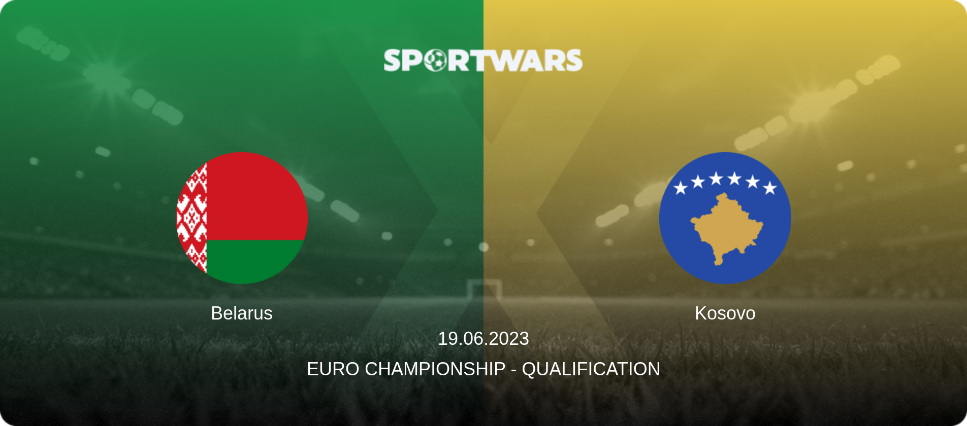 Belarus — Kosovo, 19.06.2023 — Euro Championship - Qualification (match preview)