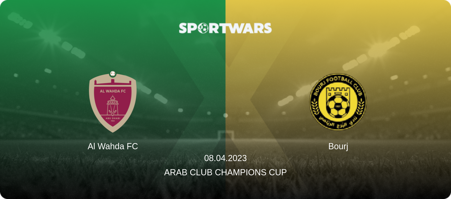Al Wahda FC — Bourj, 08.04.2023 — Arab Club Champions Cup (match preview)