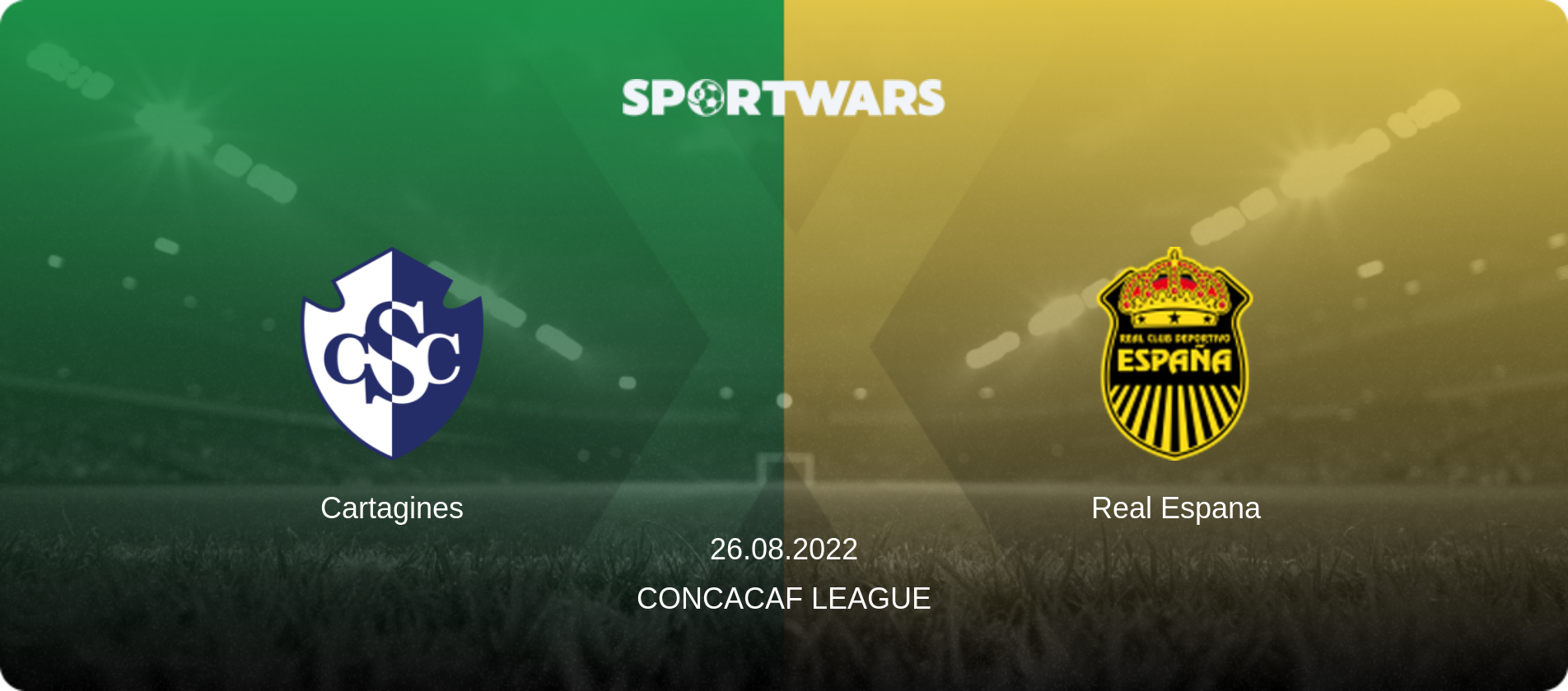 Cartagines — Real Espana, 26.08.2022 — CONCACAF League (match preview)