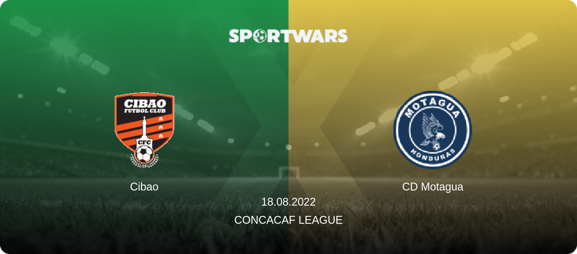 Cibao — CD Motagua, 18.08.2022 — CONCACAF League (match preview)