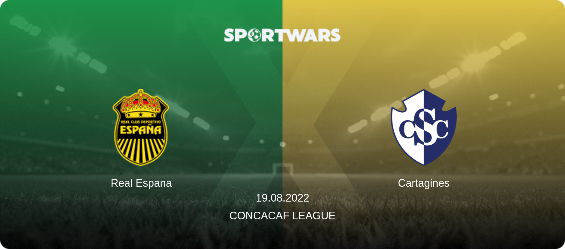 Real Espana — Cartagines, 19.08.2022 — CONCACAF League (match preview)