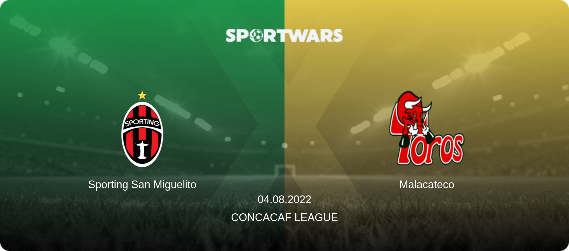 Sporting San Miguelito — Malacateco, 04.08.2022 — CONCACAF League (match preview)