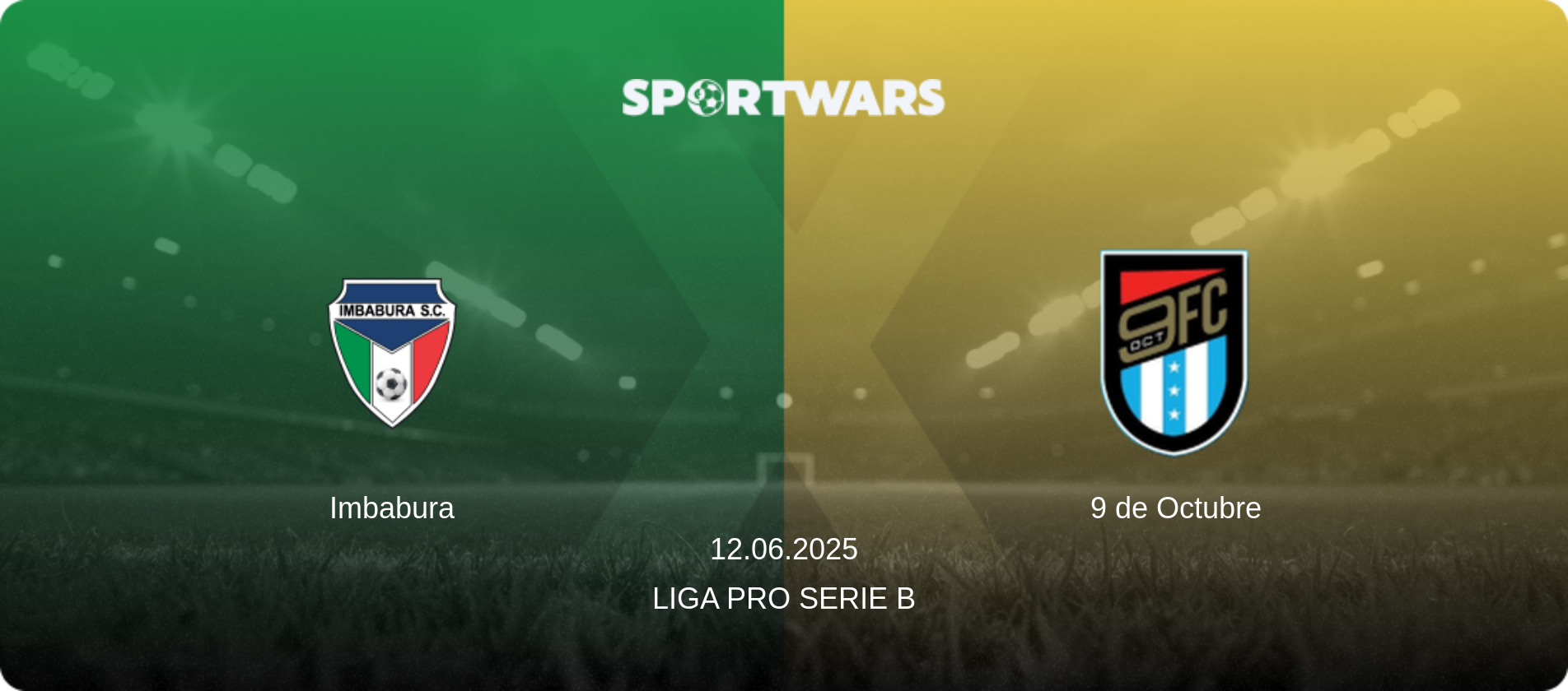 Imbabura — 9 de Octubre, 12.06.2025 — Liga Pro Serie B (match preview)