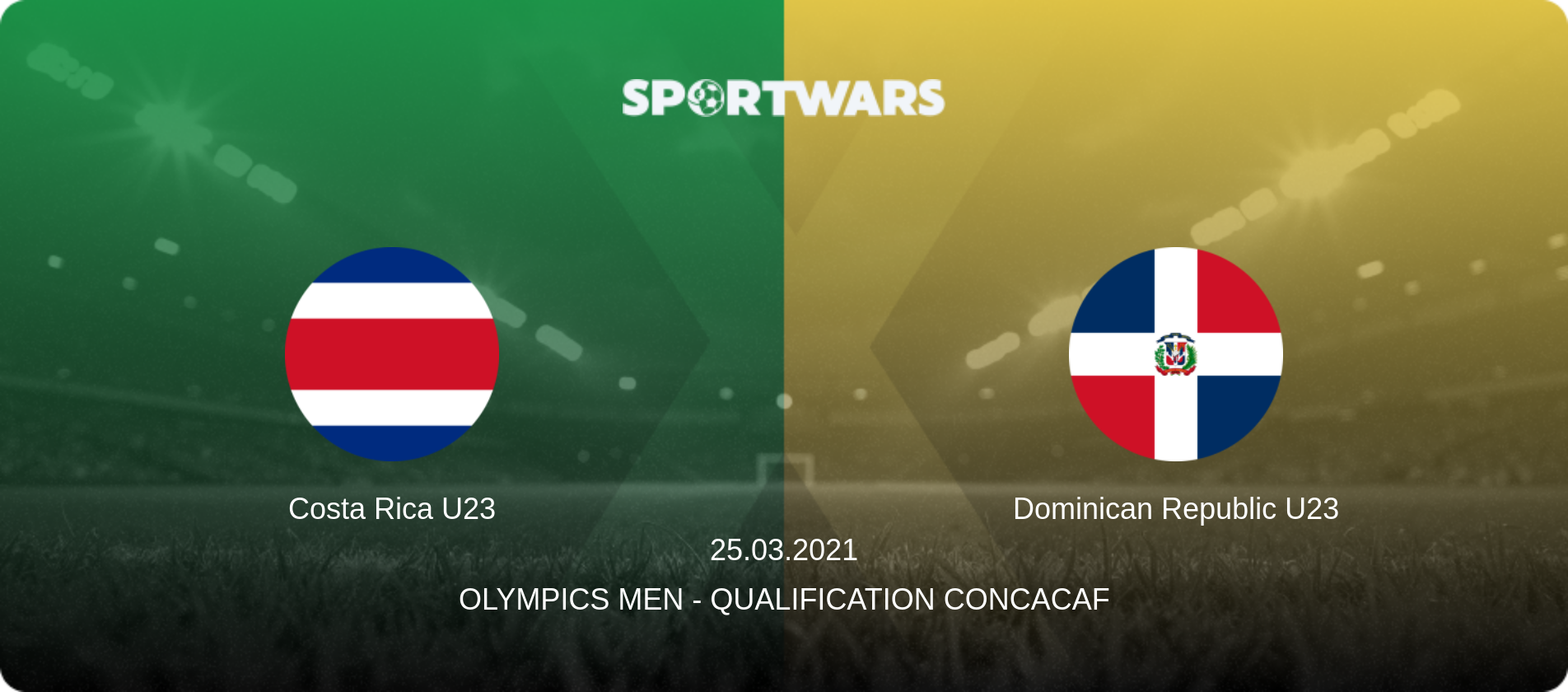 Costa Rica U23 — Dominican Republic U23, 25.03.2021 — Olympics Men - Qualification Concacaf (match preview)
