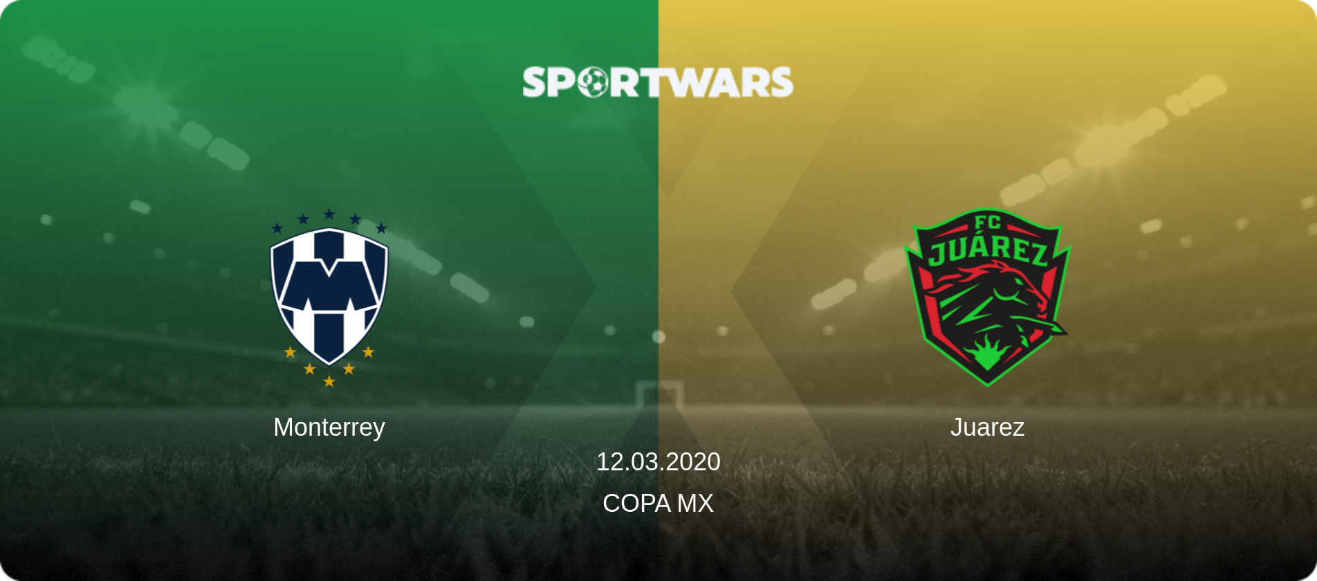 Monterrey — Juarez, 12.03.2020 — Copa MX (match preview)
