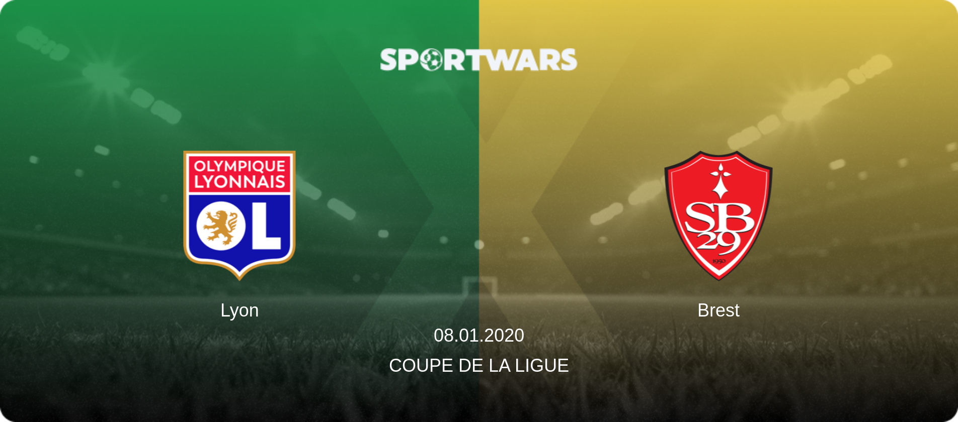 Lyon — Brest, 08.01.2020 — Coupe de la Ligue (match preview)