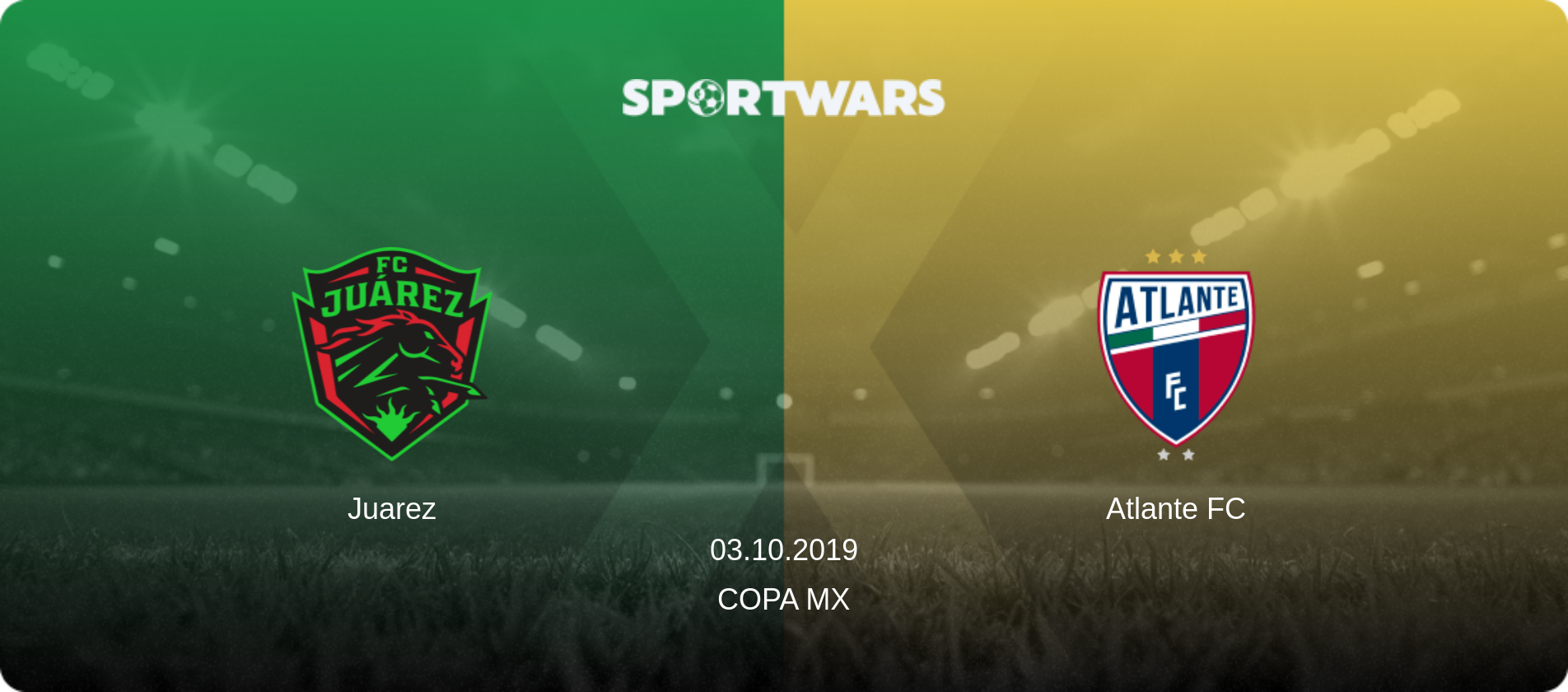 Juarez — Atlante FC, 03.10.2019 — Copa MX (match preview)
