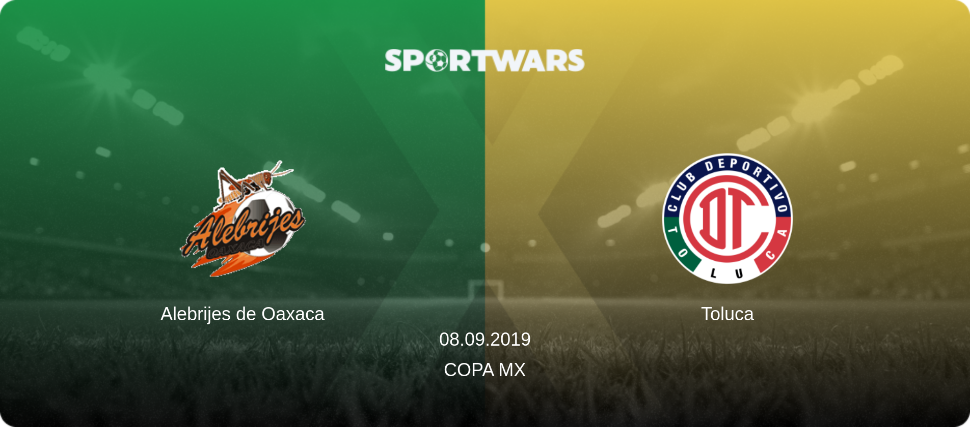 Alebrijes de Oaxaca — Toluca, 08.09.2019 — Copa MX (match preview)