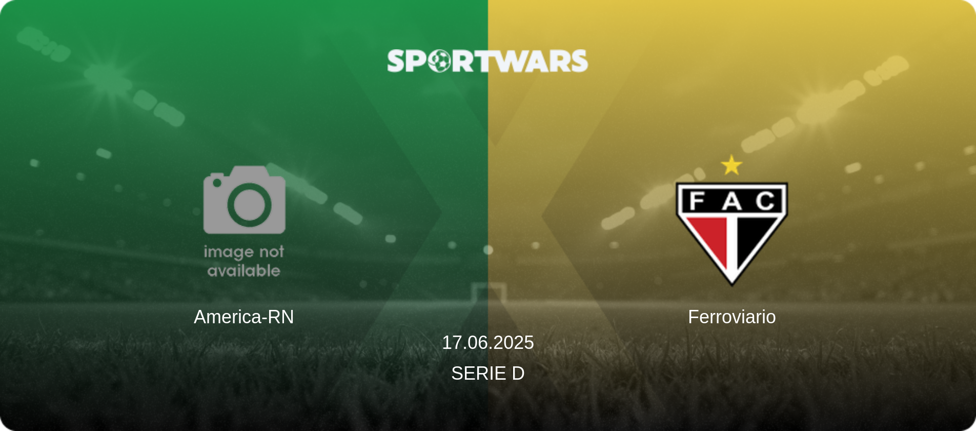 America-RN — Ferroviario, 17.06.2025 — Serie D (match preview)