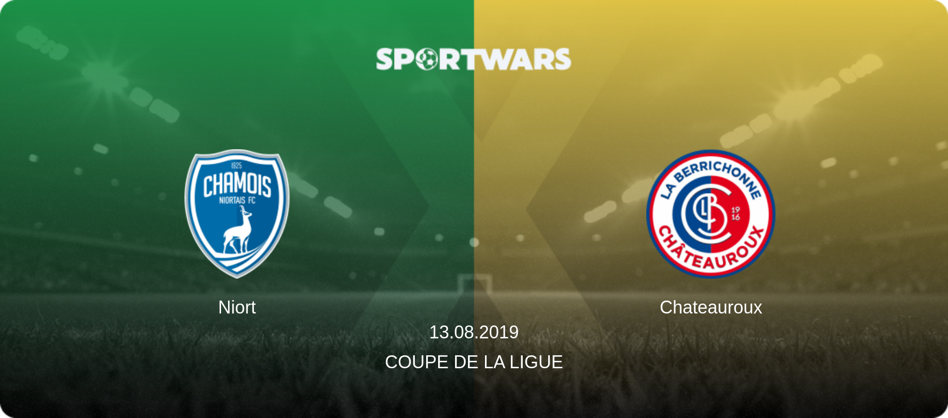 Niort — Chateauroux, 13.08.2019 — Coupe de la Ligue (match preview)