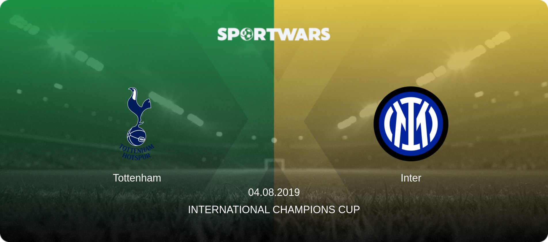 Tottenham — Inter, 04.08.2019 — International Champions Cup (match preview)