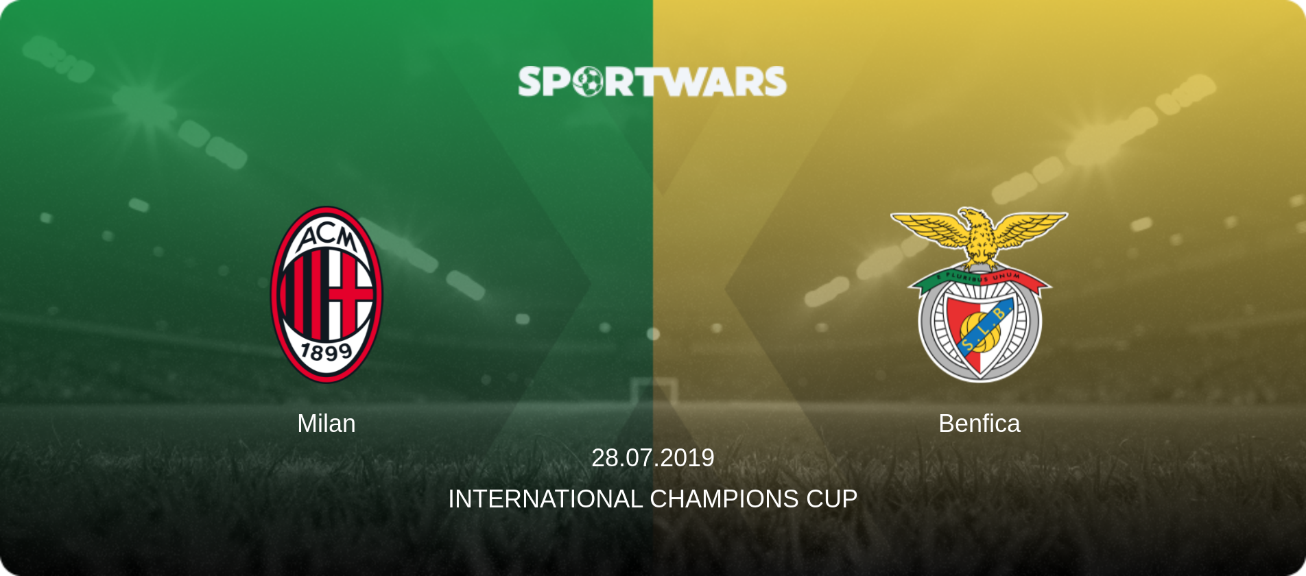 Milan — Benfica, 28.07.2019 — International Champions Cup (match preview)