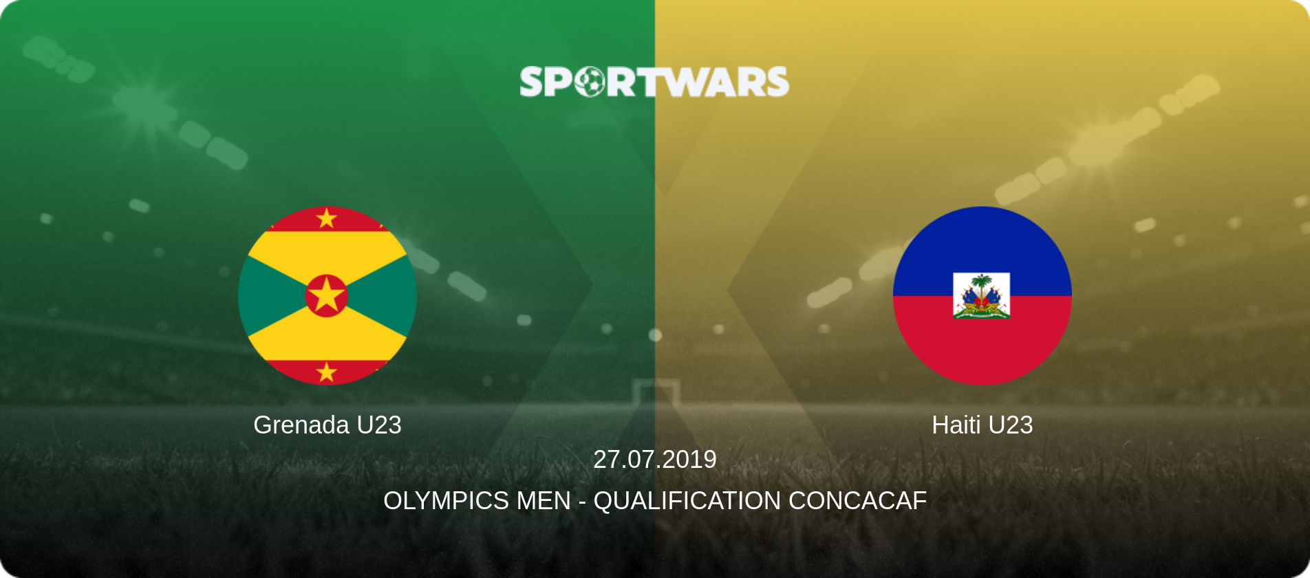 Grenada U23 — Haiti U23, 27.07.2019 — Olympics Men - Qualification Concacaf (match preview)
