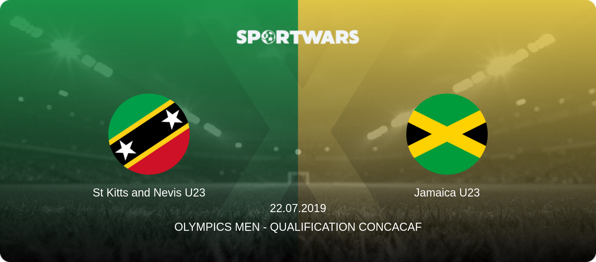 St Kitts and Nevis U23 — Jamaica U23, 22.07.2019 — Olympics Men - Qualification Concacaf (match preview)