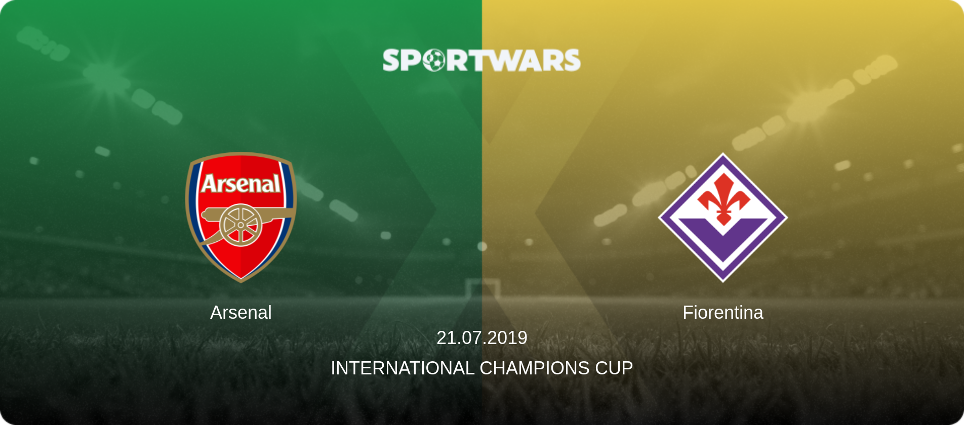 Arsenal — Fiorentina, 21.07.2019 — International Champions Cup (match preview)