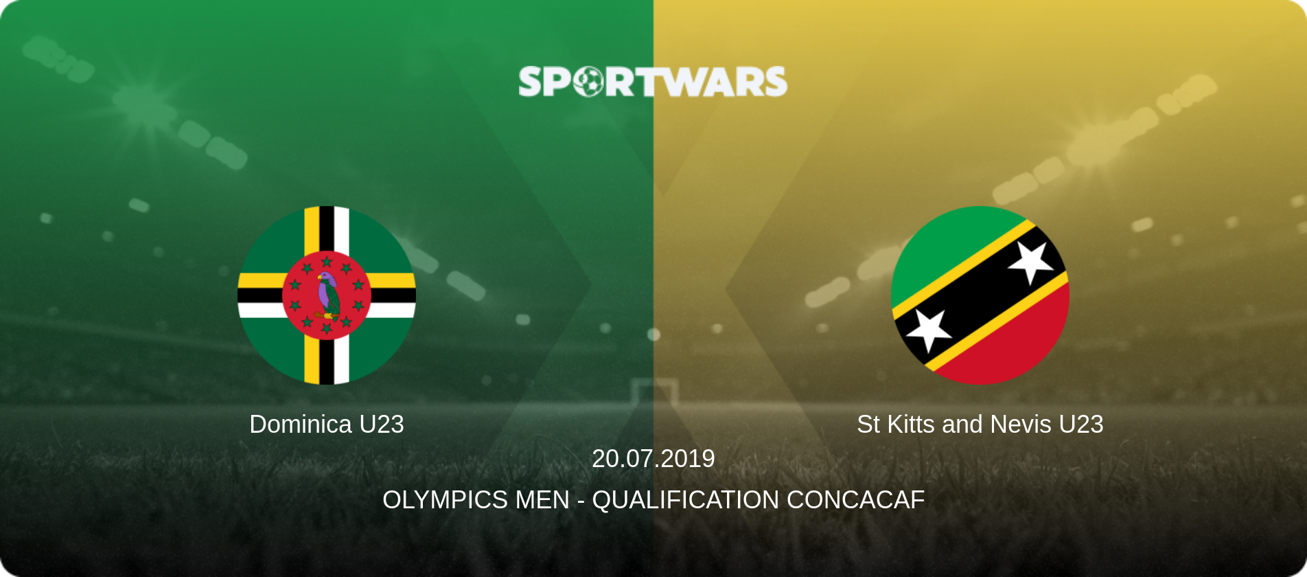 Dominica U23 — St Kitts and Nevis U23, 20.07.2019 — Olympics Men - Qualification Concacaf (match preview)