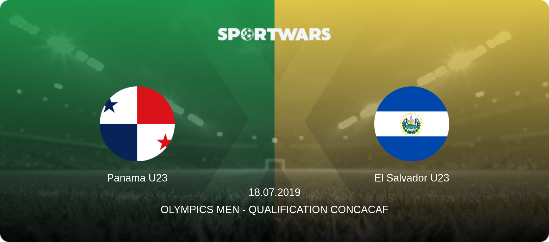Panama U23 — El Salvador U23, 18.07.2019 — Olympics Men - Qualification Concacaf (match preview)