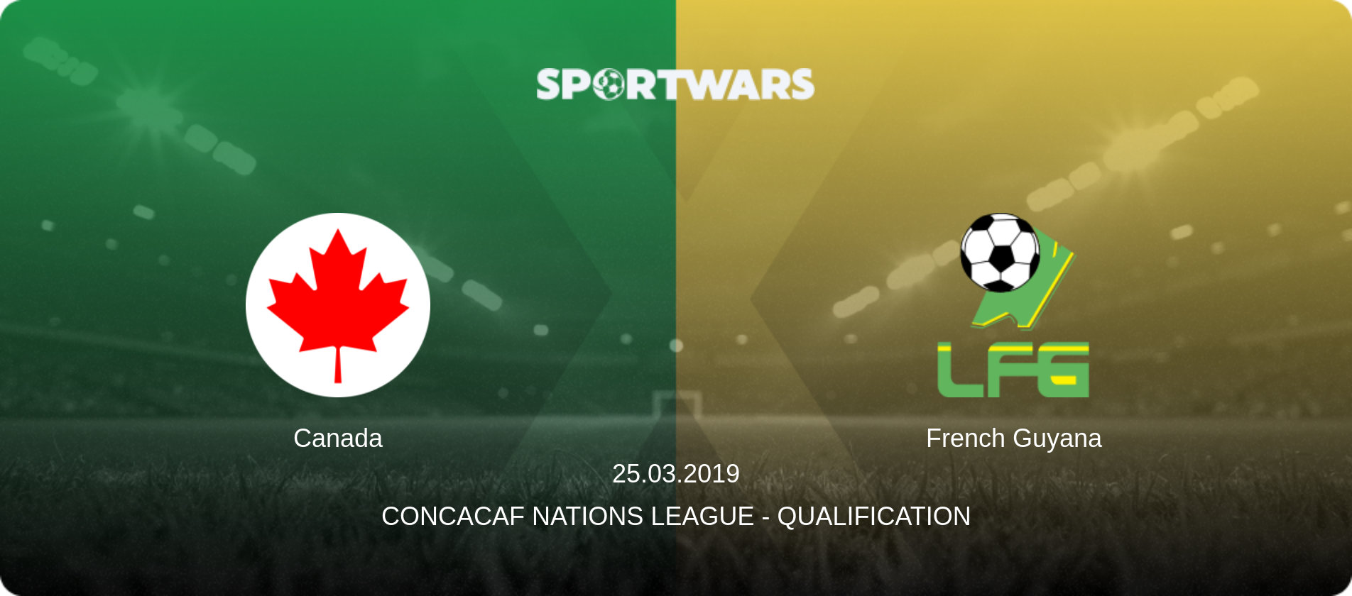 Canada — French Guyana, 25.03.2019 — CONCACAF Nations League - Qualification (match preview)