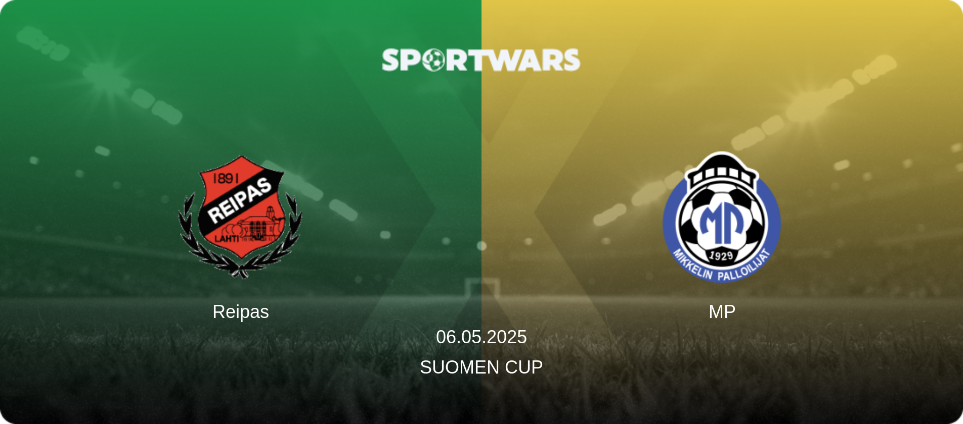 Reipas — MP, 06.05.2025 — Suomen Cup (match preview)