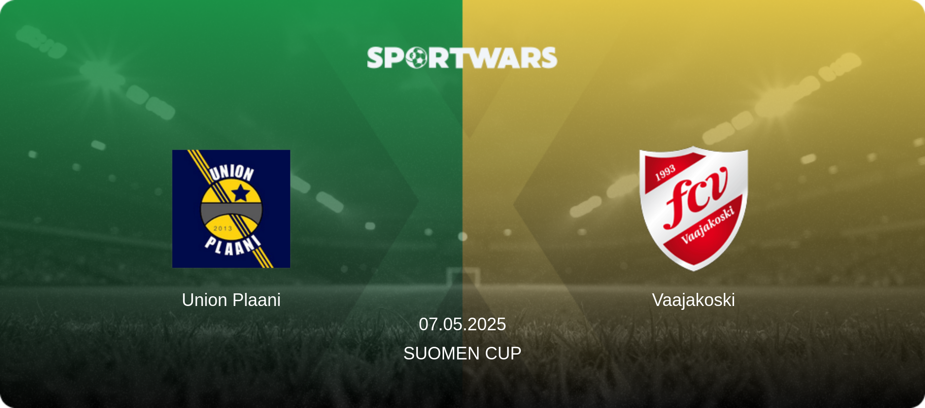 Union Plaani — Vaajakoski, 07.05.2025 — Suomen Cup (match preview)