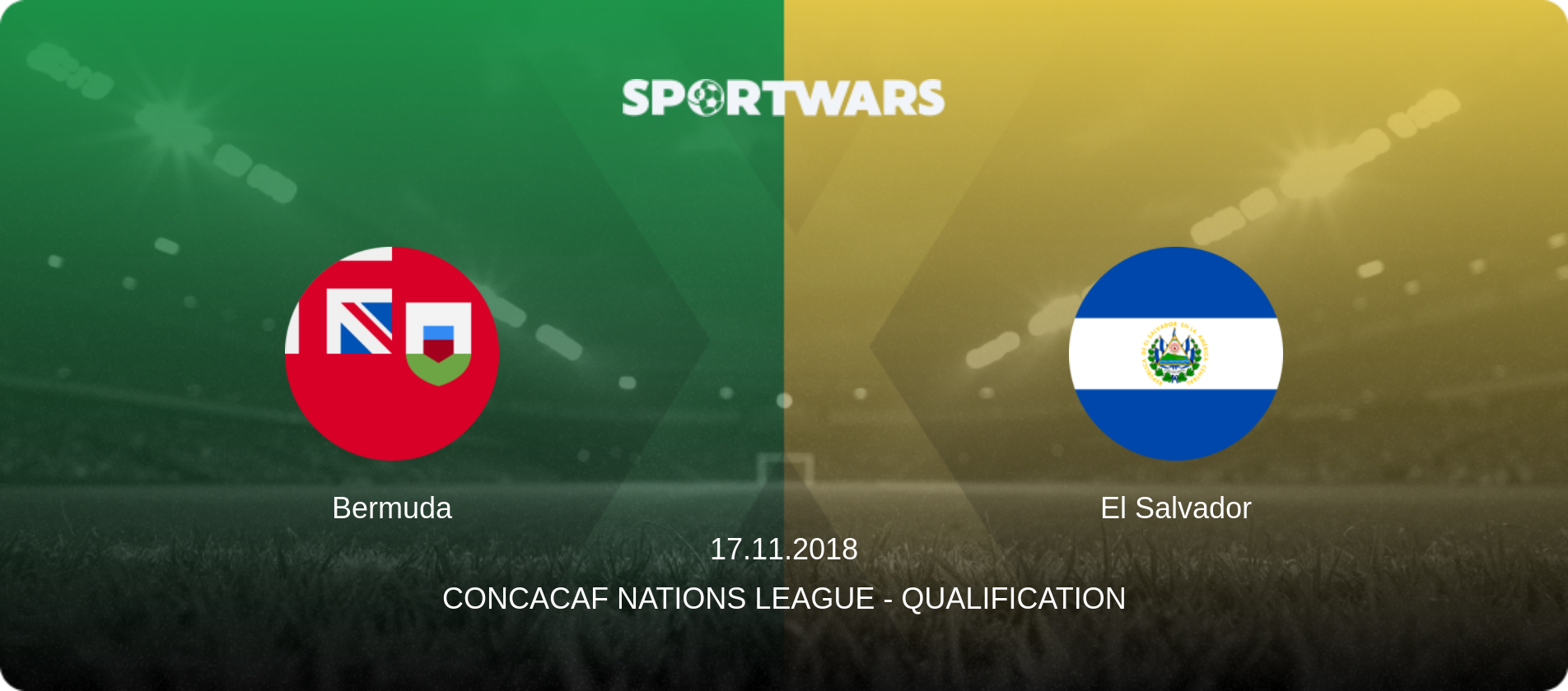 Bermuda — El Salvador, 17.11.2018 — CONCACAF Nations League - Qualification (match preview)