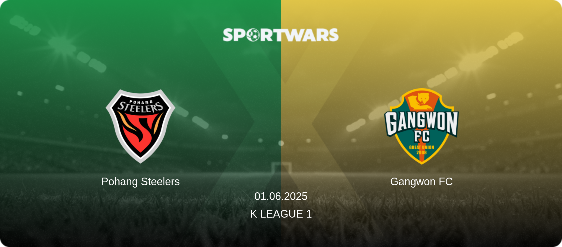 Pohang Steelers — Gangwon FC, 01.06.2025 — K League 1 (match preview)