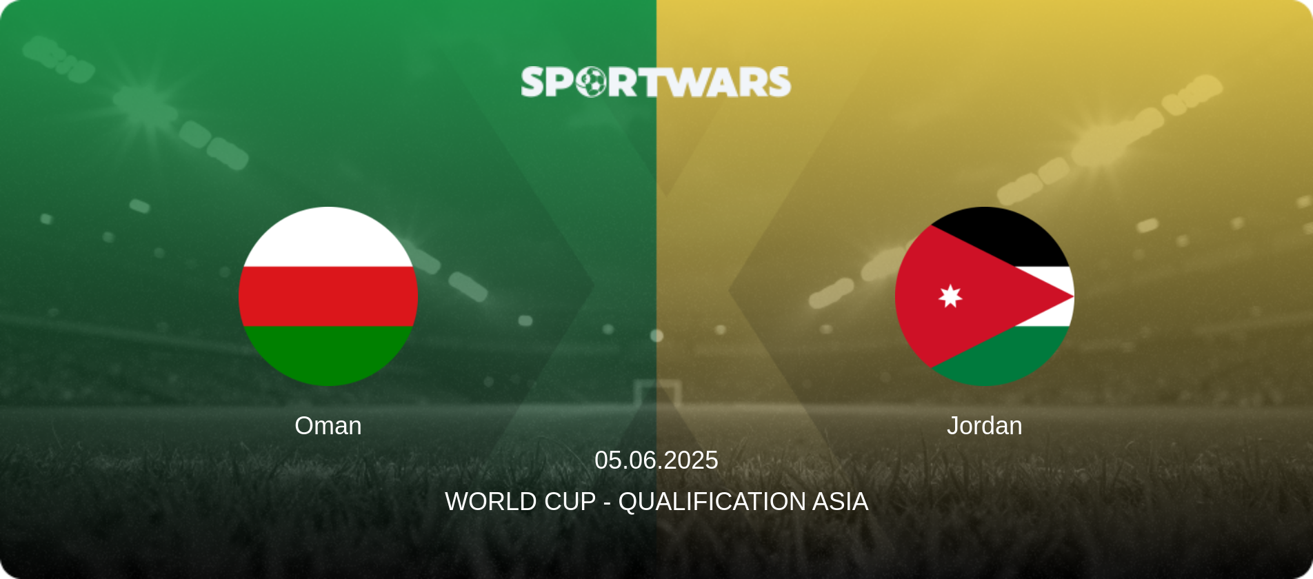 Oman — Jordan, 05.06.2025 — World Cup - Qualification Asia (match preview)