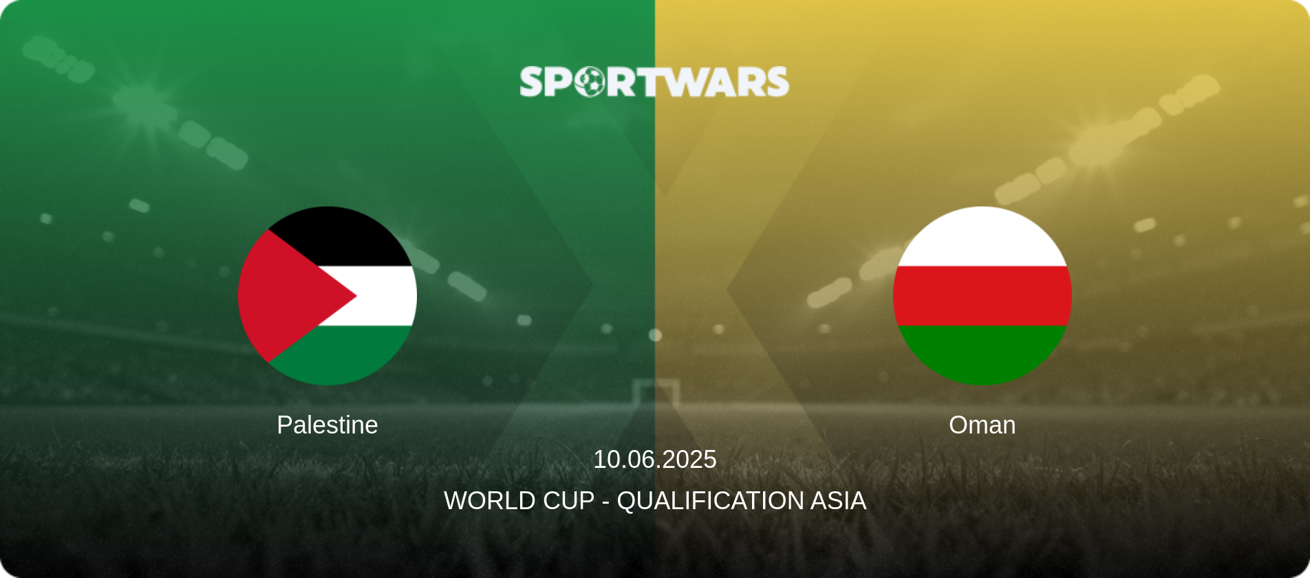 Palestine — Oman, 10.06.2025 — World Cup - Qualification Asia (match preview)