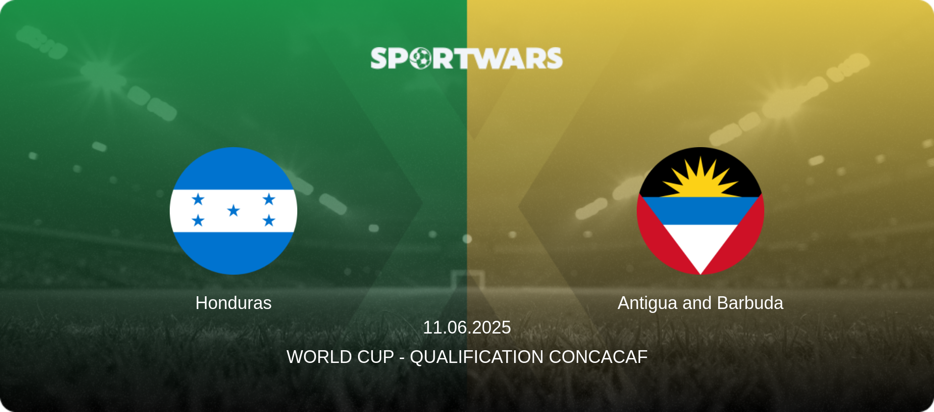 Honduras — Antigua and Barbuda, 11.06.2025 — World Cup - Qualification CONCACAF (match preview)