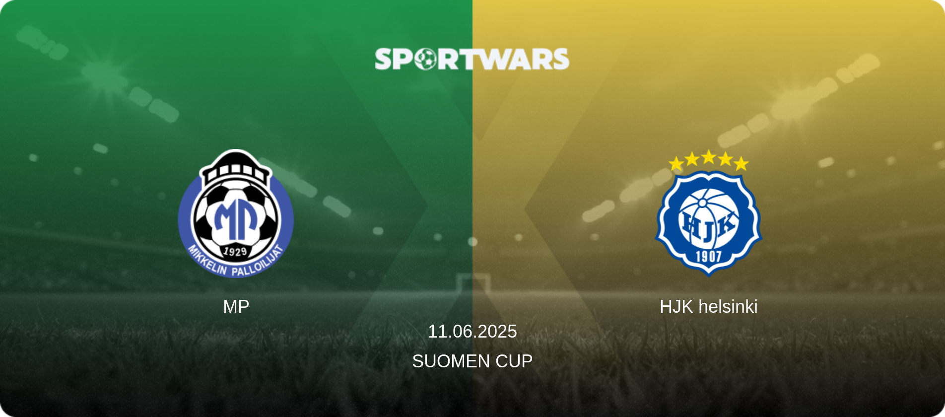MP — HJK helsinki, 11.06.2025 — Suomen Cup (match preview)