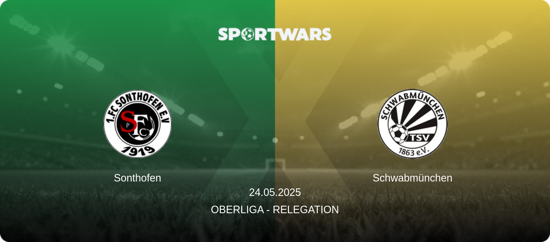 Sonthofen — Schwabmünchen, 24.05.2025 — Oberliga - Relegation (match preview)