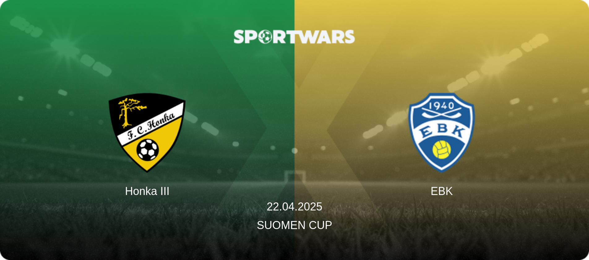 Honka III — EBK, 22.04.2025 — Suomen Cup (match preview)