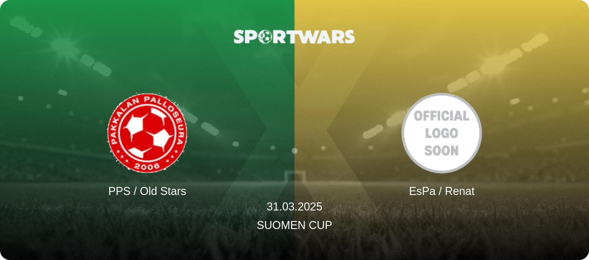 PPS / Old Stars — EsPa / Renat, 31.03.2025 — Suomen Cup (match preview)