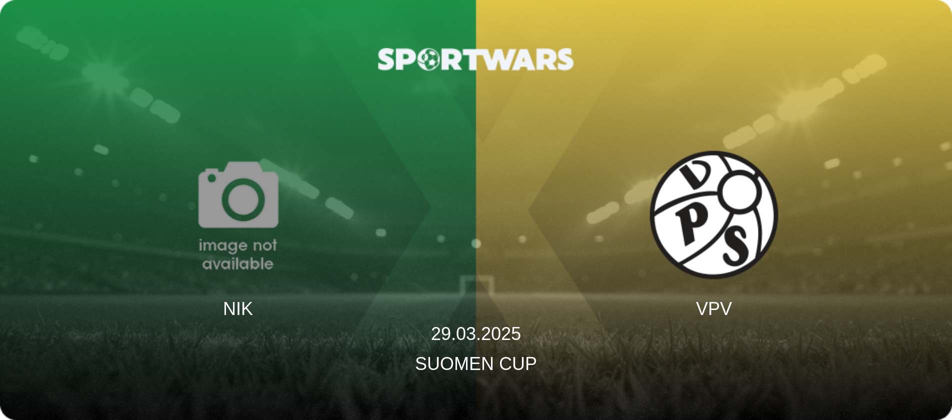 NIK — VPV, 29.03.2025 — Suomen Cup (match preview)