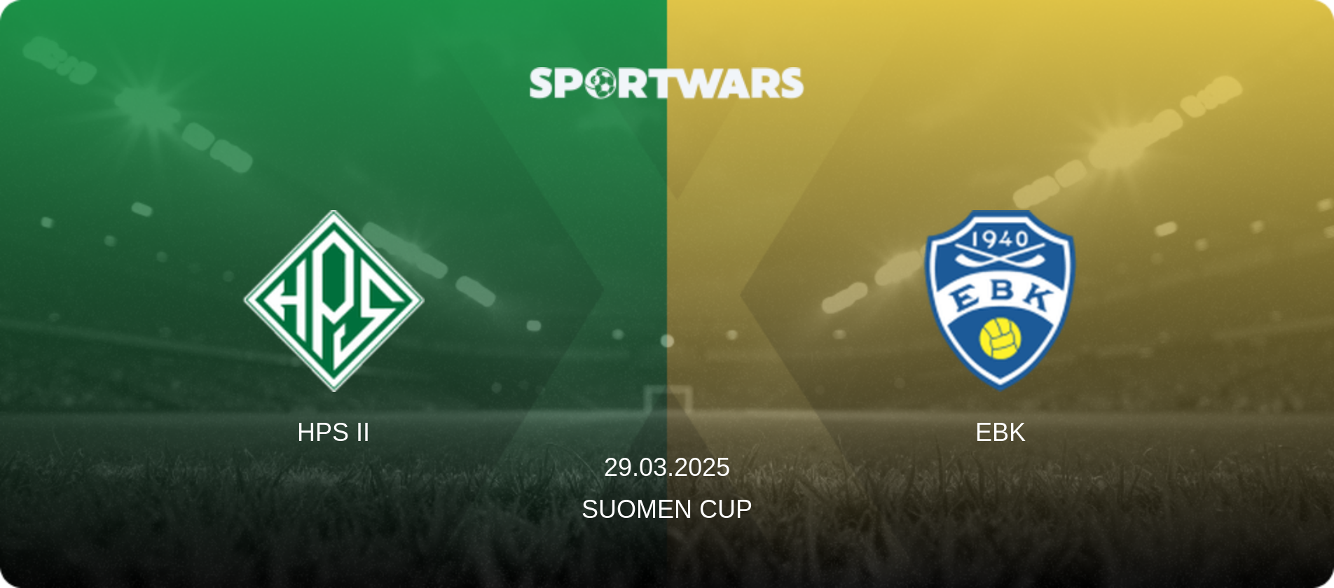 HPS II — EBK, 29.03.2025 — Suomen Cup (match preview)