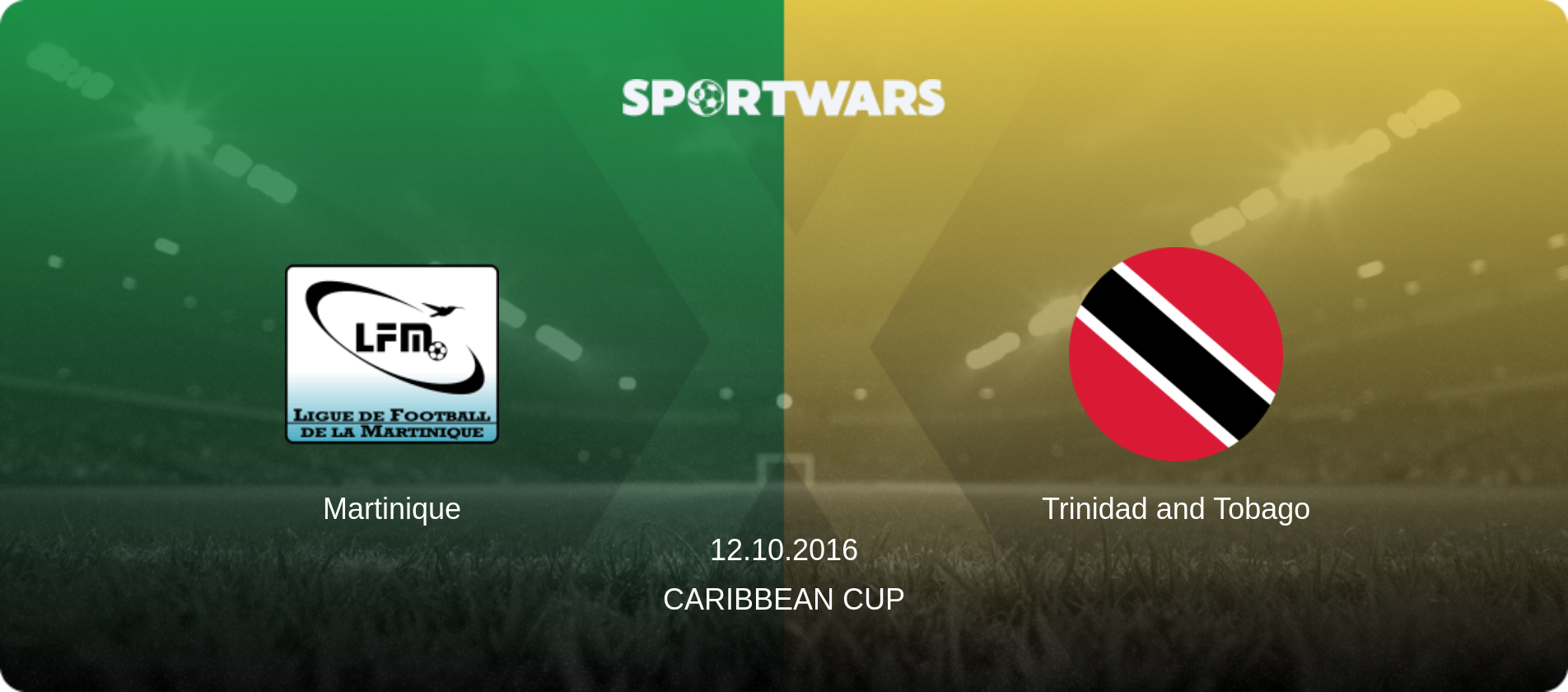 Martinique — Trinidad and Tobago, 12.10.2016 — Caribbean Cup (match preview)