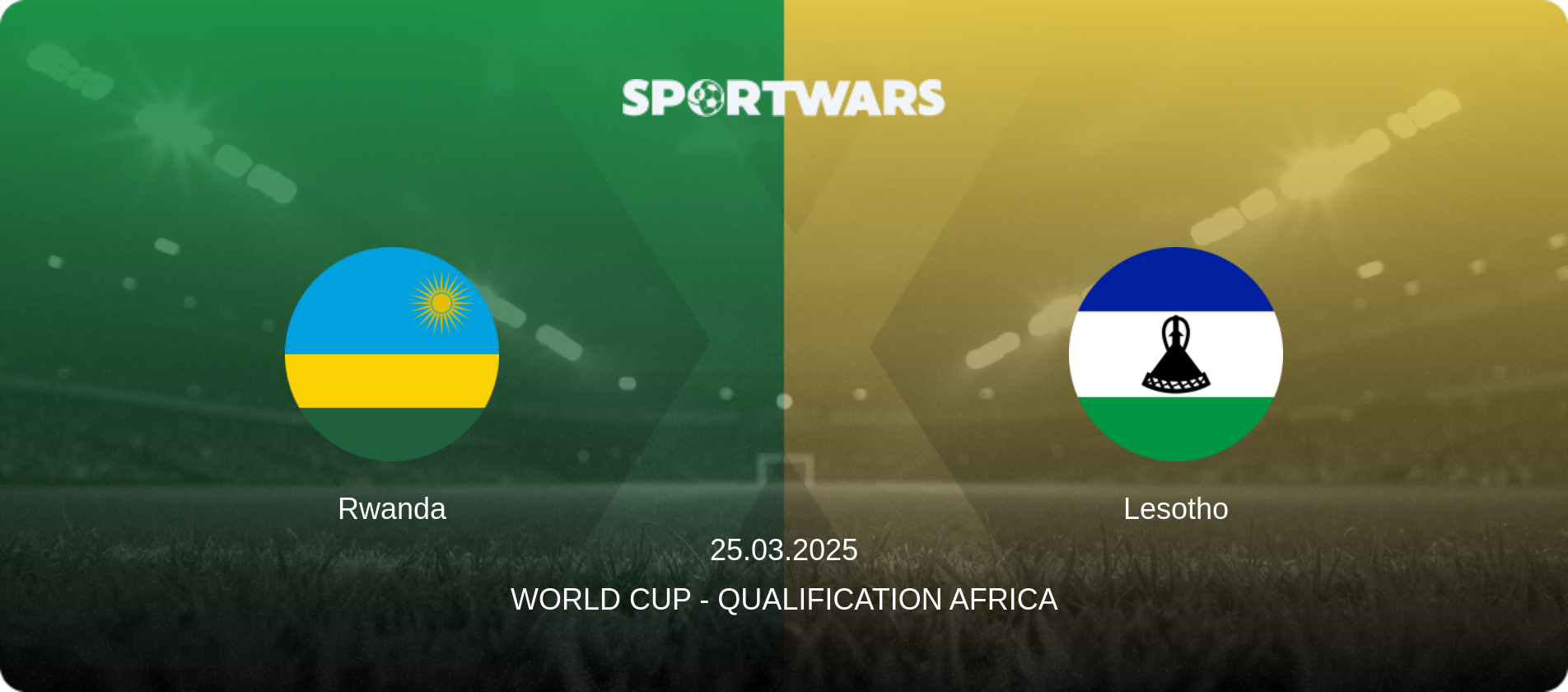 Rwanda — Lesotho, 25.03.2025 — World Cup - Qualification Africa (match preview)