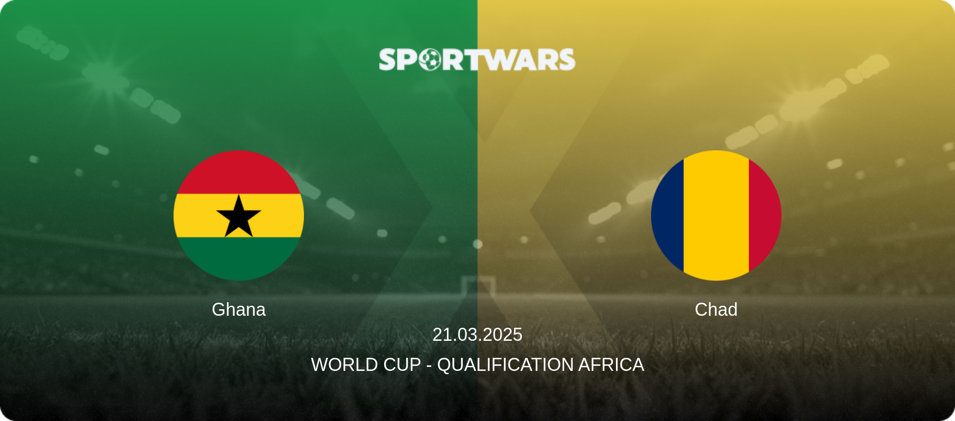 Ghana — Chad, 21.03.2025 — World Cup - Qualification Africa (match preview)