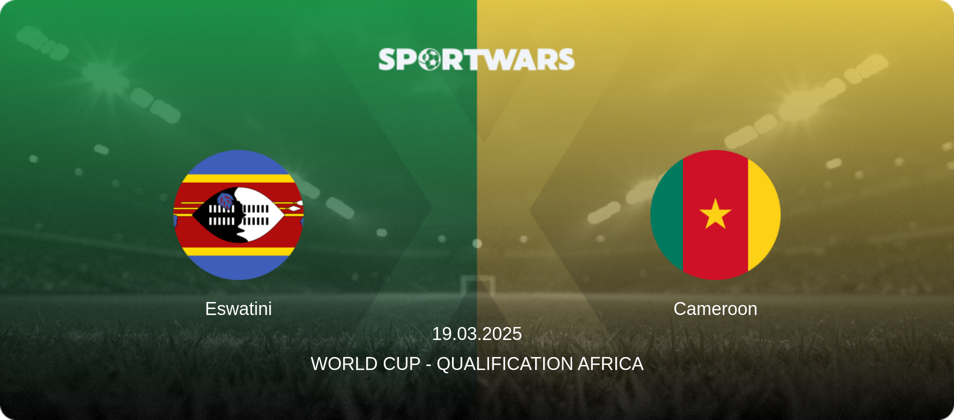 Eswatini — Cameroon, 19.03.2025 — World Cup - Qualification Africa (match preview)