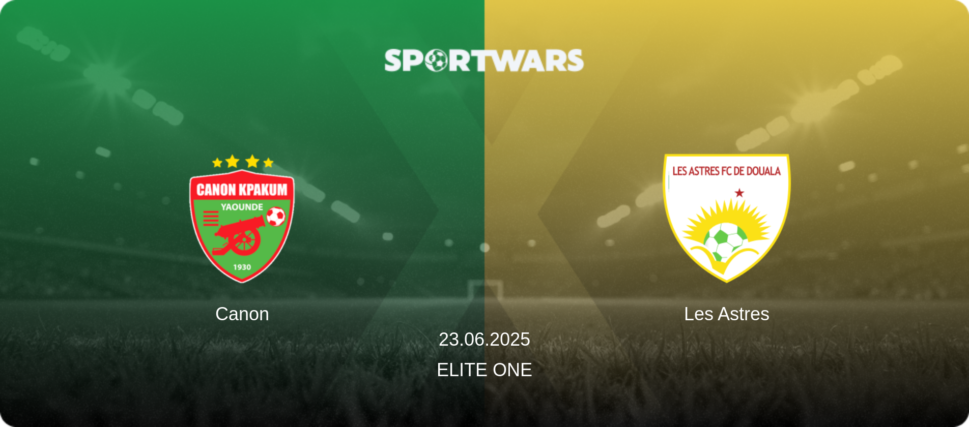 Canon — Les Astres, 23.06.2025 — Elite One (match preview)