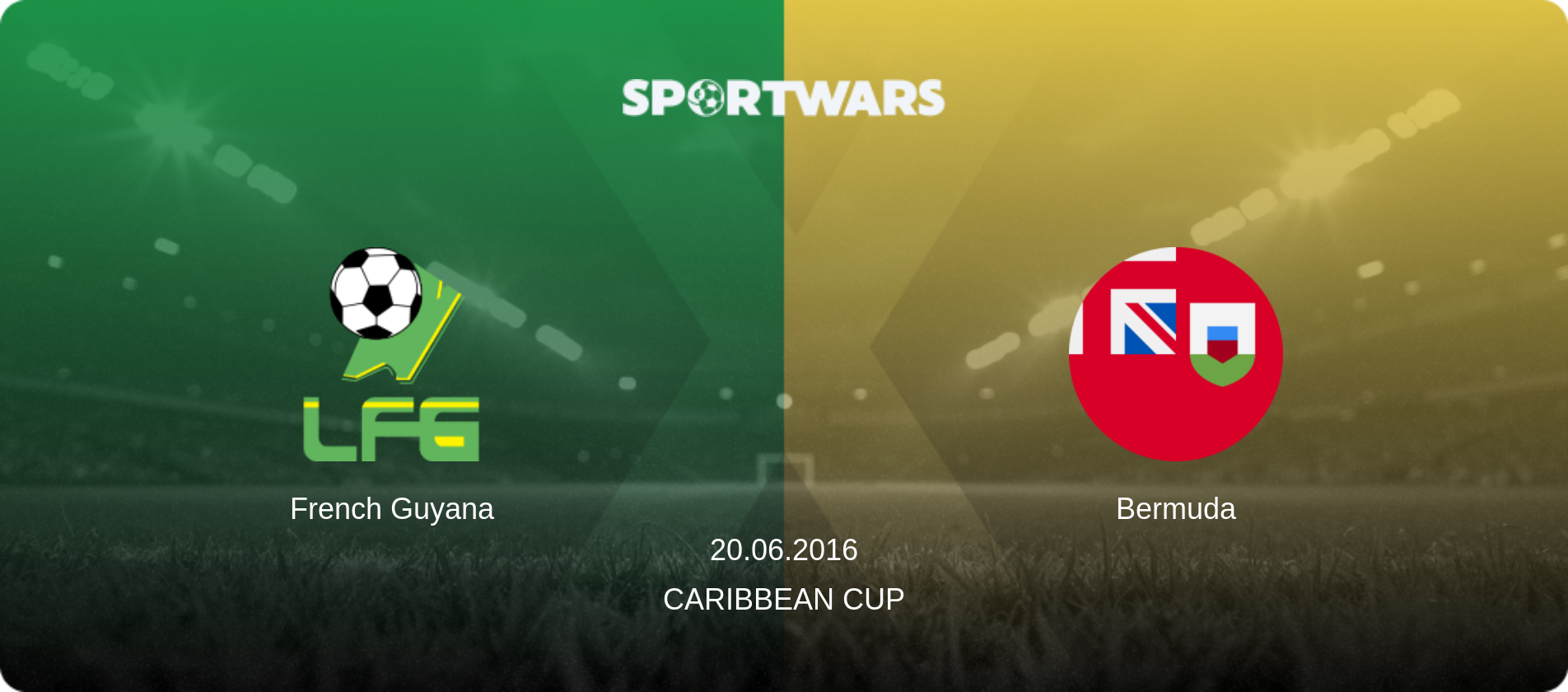 French Guyana — Bermuda, 20.06.2016 — Caribbean Cup (match preview)