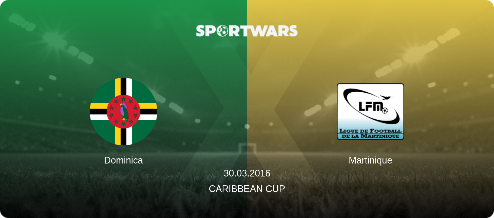 Dominica — Martinique, 30.03.2016 — Caribbean Cup (match preview)