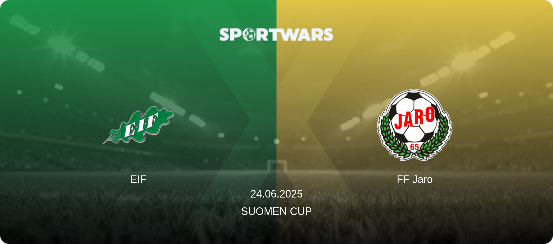 EIF — FF Jaro, 24.06.2025 — Suomen Cup (match preview)