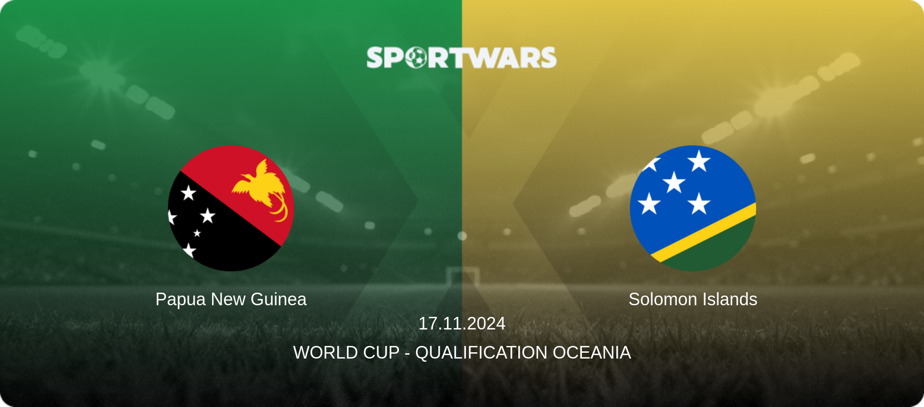 Papua New Guinea — Solomon Islands, 17.11.2024 — World Cup - Qualification Oceania (match preview)