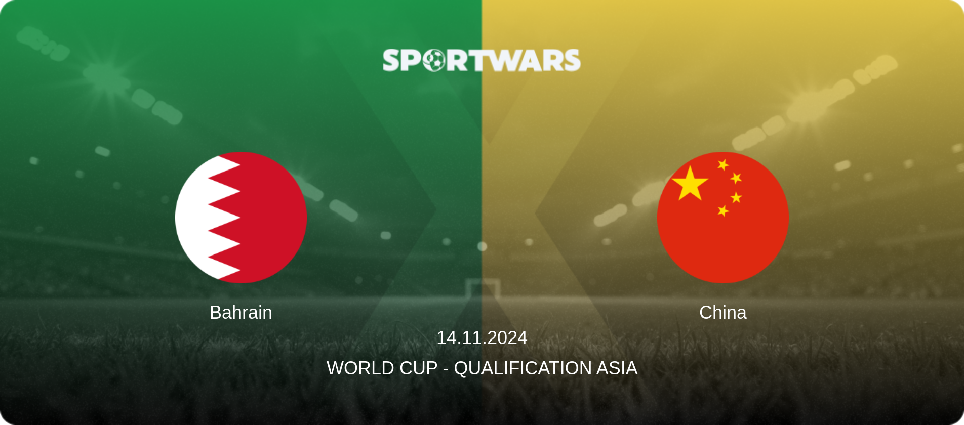 Bahrain — China, 14.11.2024 — World Cup - Qualification Asia (match preview)