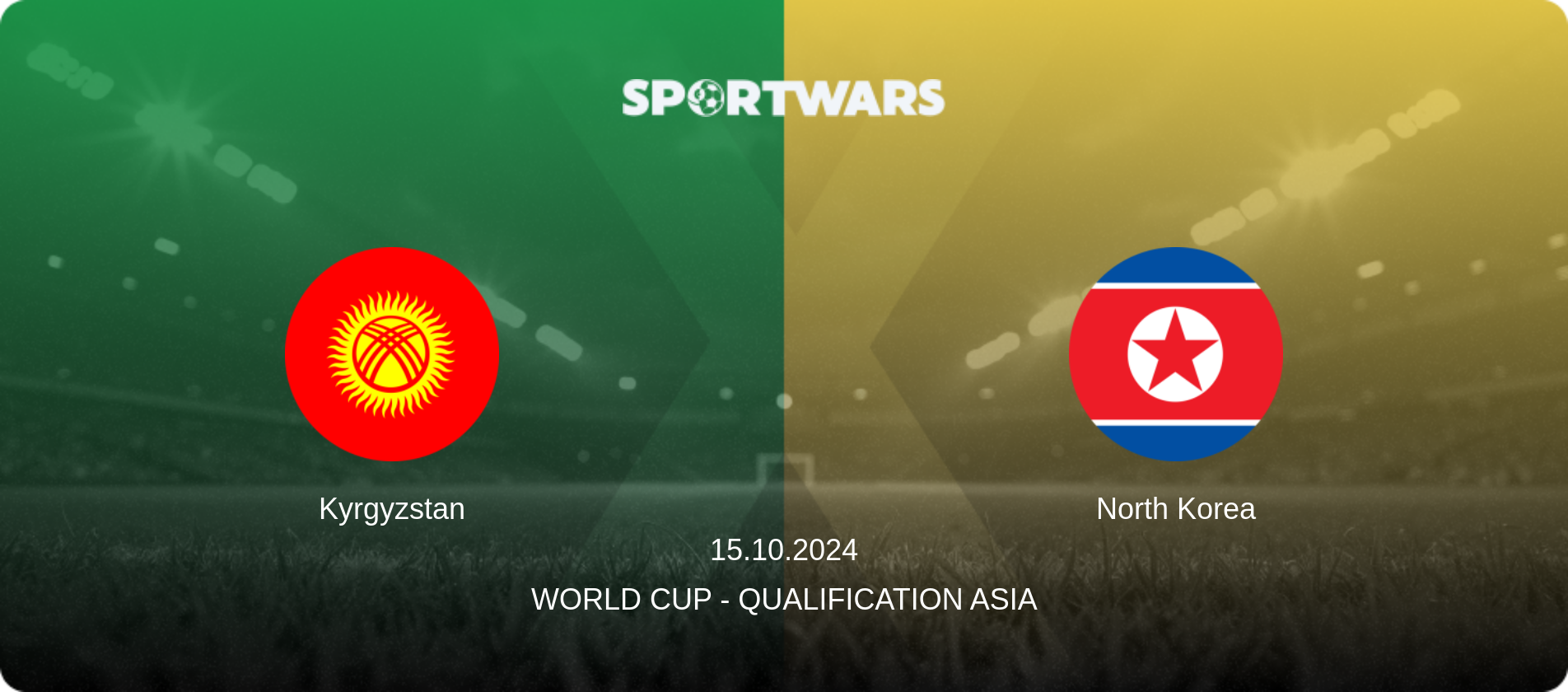 Kyrgyzstan — North Korea, 15.10.2024 — World Cup - Qualification Asia (match preview)